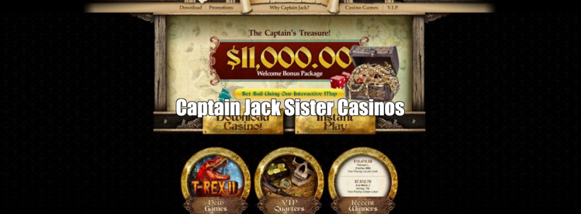 Captain Jack Sister Casinos